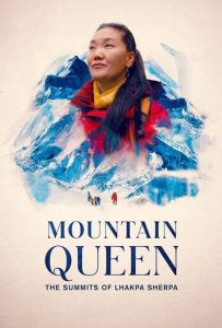 دانلود فیلم ملکه کوهستان 2023 Mountain Queen: The Summits of Lhakpa Sherpa