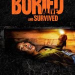 دانلود فیلم زنده به گور شد و زنده ماند Buried Alive and Survived 2024 دوبله فارسی