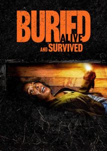 دانلود فیلم زنده به گور شد و زنده ماند Buried Alive and Survived 2024 دوبله فارسی