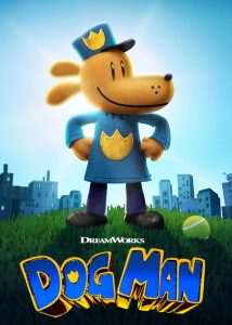 دانلود انیمیشن داگ من Dog Man 2025