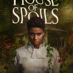 دانلود فیلم خانه غنائم House of Spoils 2024