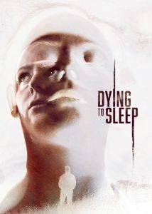 دانلود فیلم کابوس های عمیق Dying to Sleep 2023