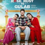 فیلم هندی رز رزی ته گلاب Rose Rosy Te Gulab 2024