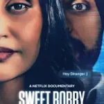 مستند بابی شیرین کابوس گربه ماهی من Sweet Bobby My Catfish Nightmare 2024