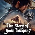 The-Story-of-Yuan-Tiangang