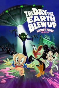 دانلود انیمیشن روزی که زمین منفجر شد The Day the Earth Blew Up: A Looney Tunes Movie 2024 دوبله فارسی