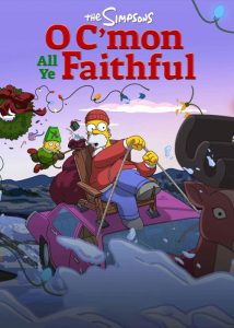 دانلود انیمیشن سیمپسونها The Simpsons: O C’mon All Ye Faithful 2024