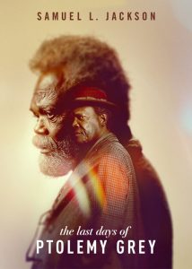 دانلود سریال آخرین روزهای پتالمی گری The Last Days of Ptolemy Grey 2022