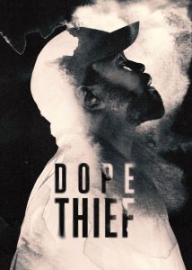 دانلود سریال سارق مواد Dope Thief 2025