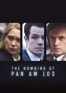 دانلود سریال بمب‌‌گذاری هواپیمای 103 پان‌آم The Bombing of Pan Am 103 2025