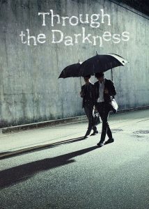 دانلود سریال کره ای از میان تاریکی Through the Darkness 2022