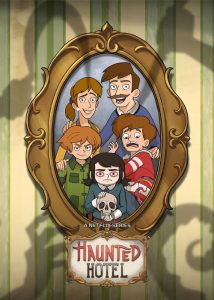 دانلود انیمیشن سریالی هتل تسخیر شده Haunted Hotel 2025