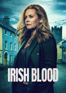دانلود سریال خون ایرلندی Irish Blood 2025