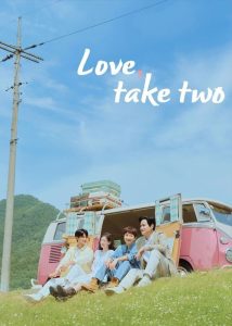 دانلود سریال کره ای عشق، برداشت دوم Love, Take Two 2025