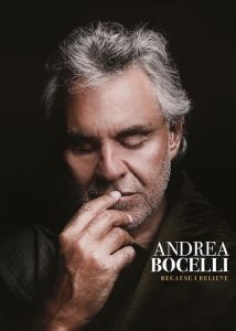 دانلود مستند آندره‌آ بوچلی: چون باور دارم Andrea Bocelli: Because I Believe 2024