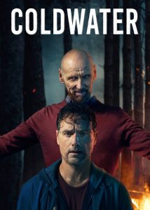 دانلود سریال کلدواتر Cold Water 2025