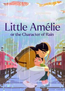 دانلود انیمیشن آملی کوچولو یا شخصیت باران Little Amelie or the Character of Rain 2025