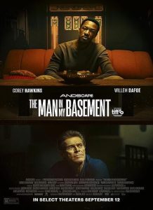 دانلود فیلم مرد داخل زیرزمینم The Man in My Basement 2025
