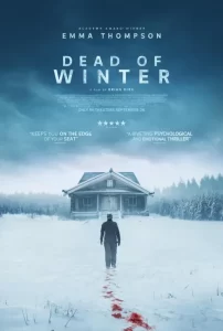 دانلود فیلم زمستان مرگبار The Dead of Winter 2025