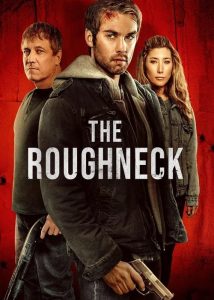 دانلود فیلم گردن کلفت The Roughneck 2025
