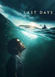 دانلود فیلم آخرین روزها Last Days 2025