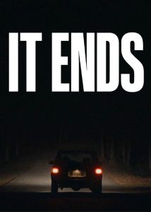 دانلود فیلم تمام می‌شود It Ends 2025