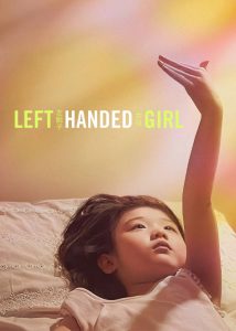 دانلود فیلم دختر چپ دست Left-Handed Girl 2025