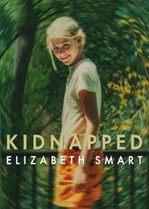 دانلود مستند ربوده شده: الیزابت اسمارت Kidnapped: Elizabeth Smart 2026