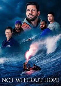 دانلود فیلم نه بدون امید Not Without Hope 2025