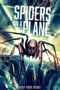 دانلود فیلم عنکبوت ها در هواپیما Spiders on a Plane 2024