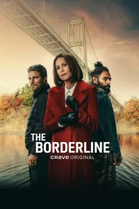 دانلود سریال مرز The Borderline 2025