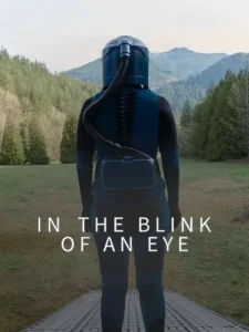 دانلود فیلم در یک چشم بهم زدن In the Blink of an Eye 2026