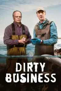 دانلود سریال کسب و کار کثیف 2026 Dirty Business
