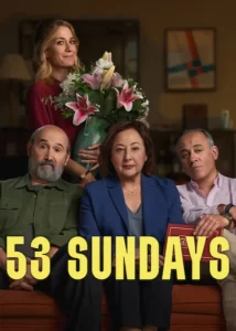 دانلود فیلم پنجاه و سه یکشنبه 2026 53 Sundays