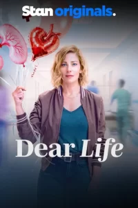 دانلود سریال زندگی عزیز Dear Life 2026