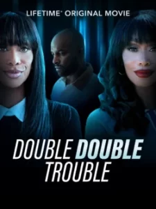 دانلود فیلم دو برابر دردسر Double Double Trouble 2026