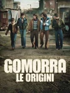 دانلود سریال گومورا: ریشه ها Gomorrah - the Origins 2025