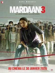 دانلود فیلم هندی مردانگی 3 با دوبله فارسی Mardaani 3 2026