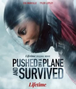 دانلود فیلم از هواپیما پرت شد و زنده ماند Pushed Off a Plane and Survived 2026