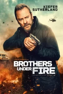 دانلود فیلم برادران زیر آتش با دوبله فارسی Brothers Under Fire 2026