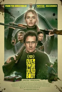 دانلود فیلم بر سر جنازهات Over Your Dead Body 2026