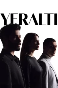 دانلود سریال ترکی زیرزمین با دوبله فارسی Yeralti 2026