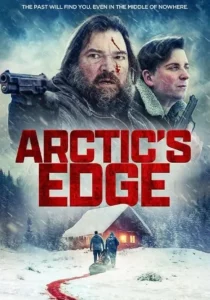 دانلود فیلم لبه یخبندان Arctic's Edge 2025