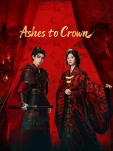 دانلود سریال از خاکستر تا تاج Ashes to Crown 2026