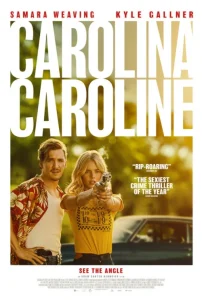 دانلود فیلم کارولینا کارولین Carolina Caroline 2025