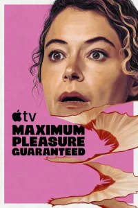 دانلود سریال لذت حداکثری تضمین‌ شده Maximum Pleasure Guaranteed 2026