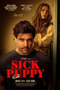 دانلود فیلم توله سگ چوبی Sick Puppy 2026