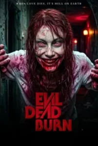دانلود فیلم مردگان شریر: سوختن با دوبله فارسی Evil Dead Burn 2026
