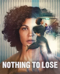 داتنلود فیلم چیزی برای از دست دادن نیست Nothing to Lose 2026