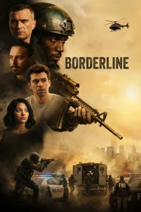 دانلود فیلم مرز بحران با دوبله فارسی Borderline 2026